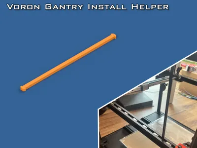 Voron Gantry Install Helper