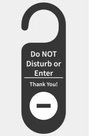 Do Not Disturb Sign