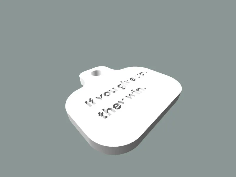 Keychain, If you give up, they win.