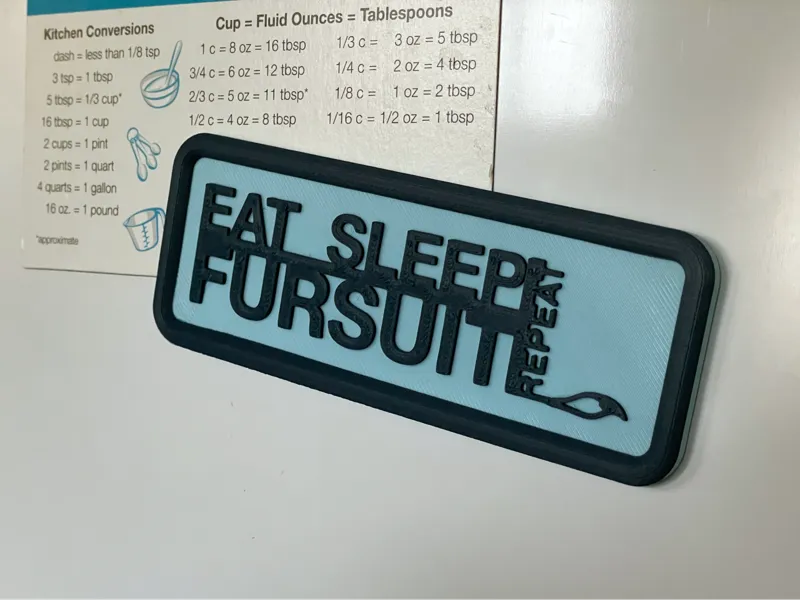 Eat Sleep Fursuit Repeat fridge magnet