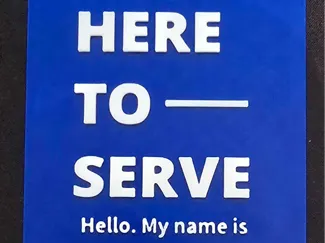 Here to Serve