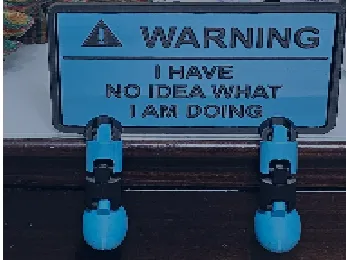 Funny Sign Buddy