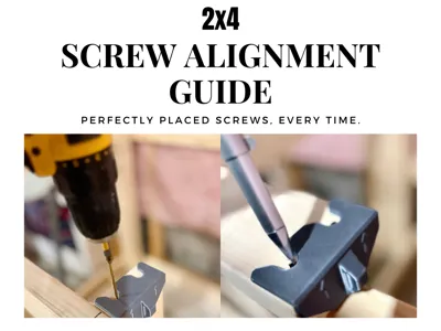 2x4 Screw Alignment Guide - Easy to print tool!
