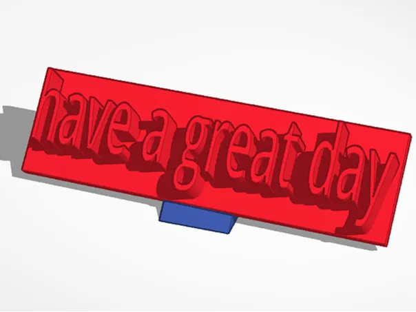 have a great day sign
