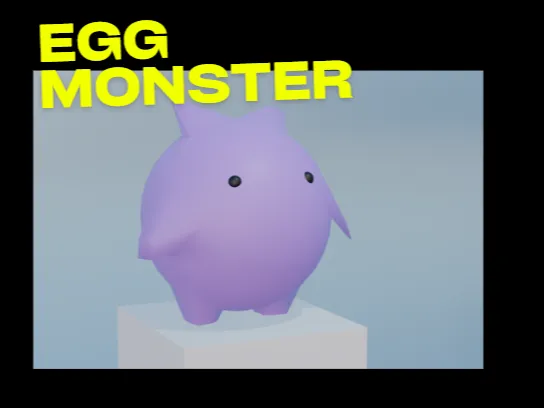 Egg Monster