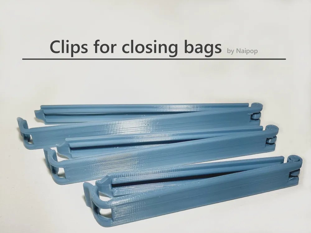 Clips for closing bags - Free 3D Print Model - MakerWorld