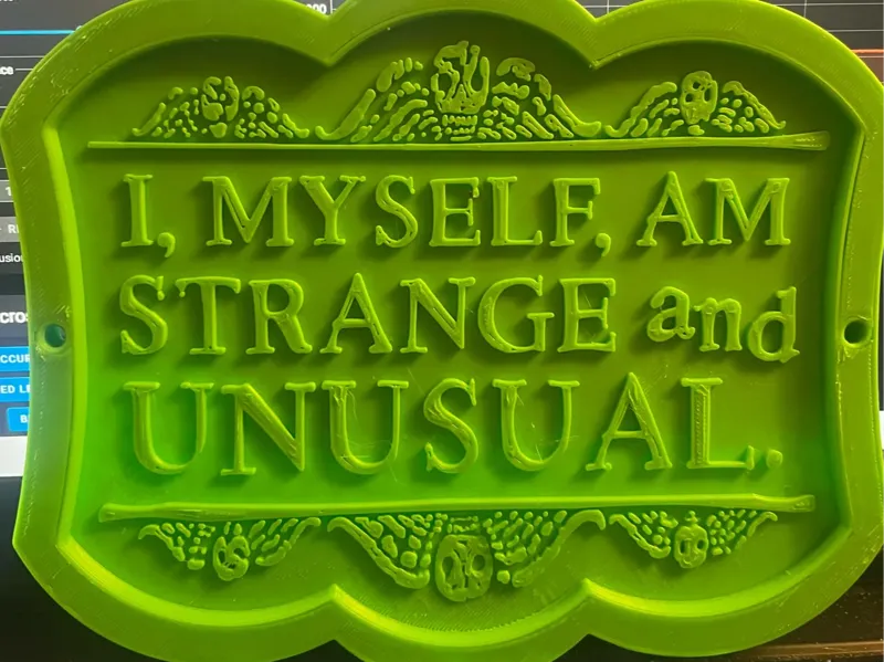 Strange and Unusual sign