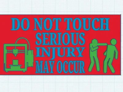 Do Not Touch Sing