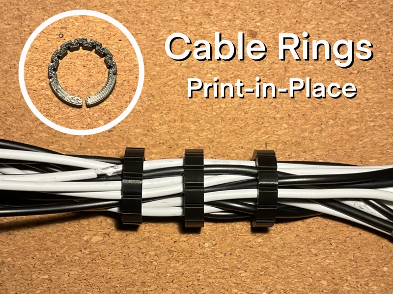 Cable Rings (Print-in-Place)