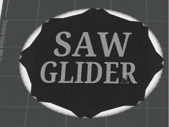 The Saw Glider