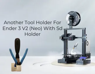 Another Tool Holder for Ender 3 Neo With SD Holder