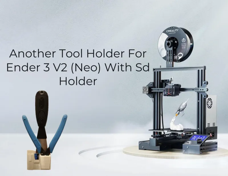 Another Tool Holder for Ender 3 Neo With SD Holder