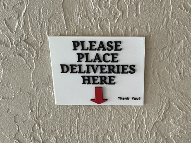 Please Place Deliveries Here Sign