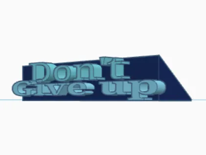 Don't Give Up sign