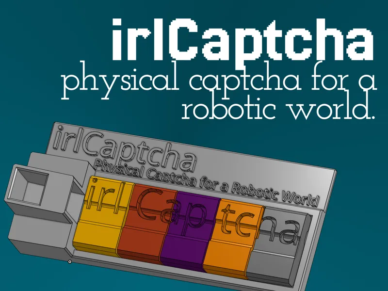 irlCaptcha—Physical Captcha for a Robotic World