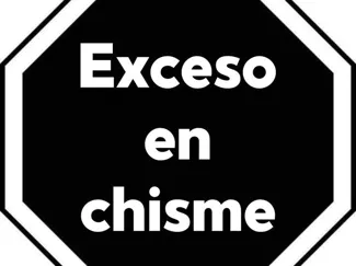 Exceso en chisme