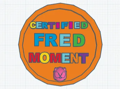 Certified Fred Moment