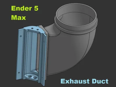 Ender 5 Max Exhaust Duct