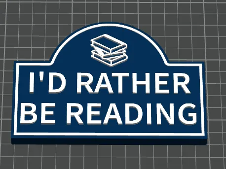 I'd Rather Be Reading Bookshelf Sign