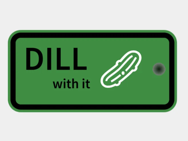 dill with it