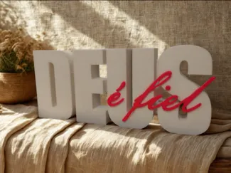 Deus é Fiel
