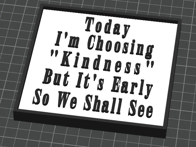Kindness Sign