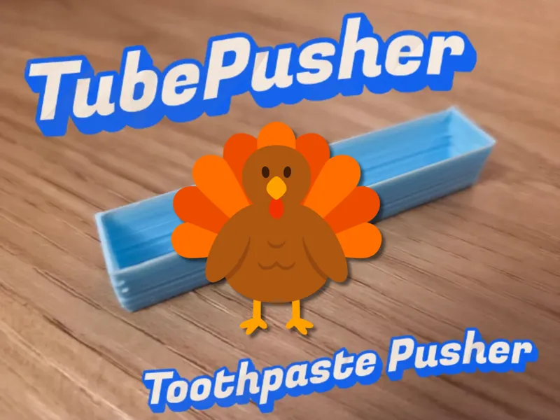 Thanksgiving! Turkey TubePusher