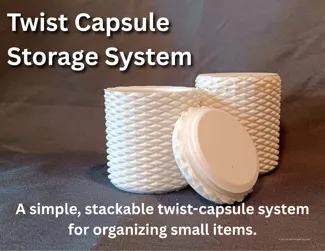 Twist Capsule Storage System