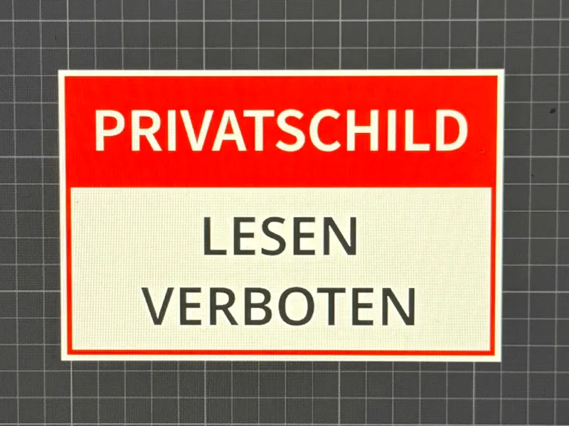 Privat Schild Lustig