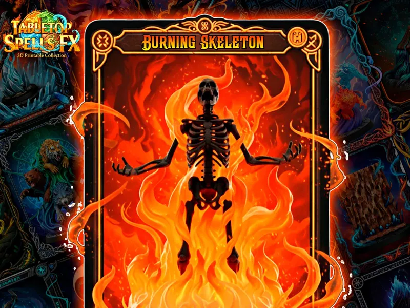 Burning Skeleton – Free Spell FX (3D Printable)