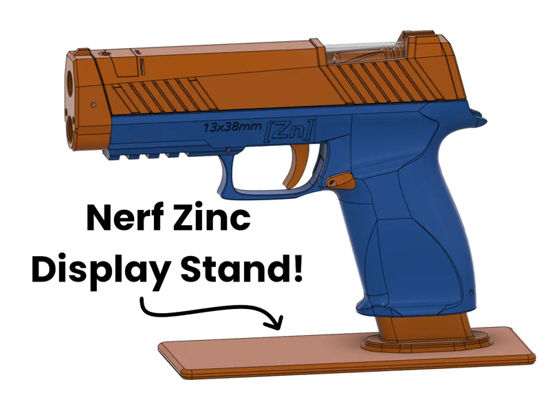 Display Stand for the Zinc Nerf Pistol