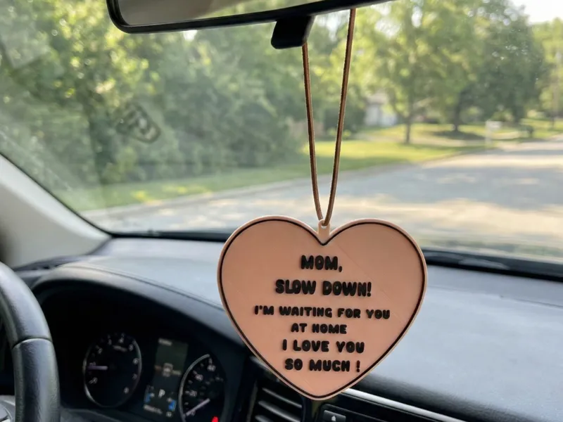 Car Mirror Safety Charm - "Mom, Slow Down!"