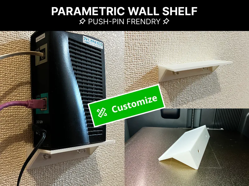 Parametric Wall Shelf [Push-Pin Friendly]