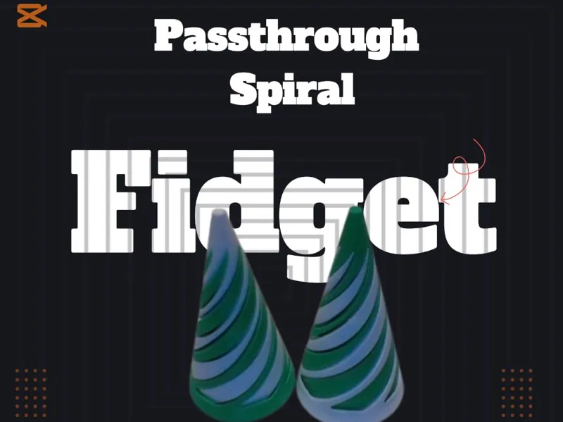 Spiral Fidget