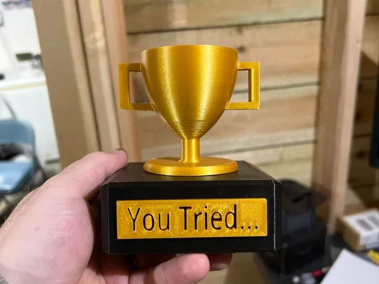 You tried trophy