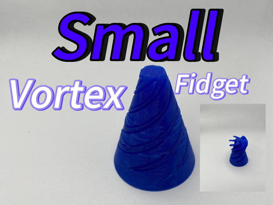 small vortex fidget