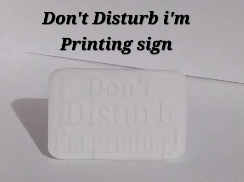 3D printer sign V2