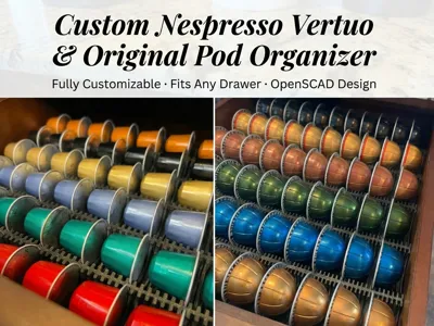 Custom Nespresso Vertuo & Original Pod Organizer