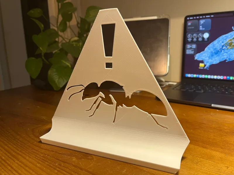 Warning Sign for Antkeepers