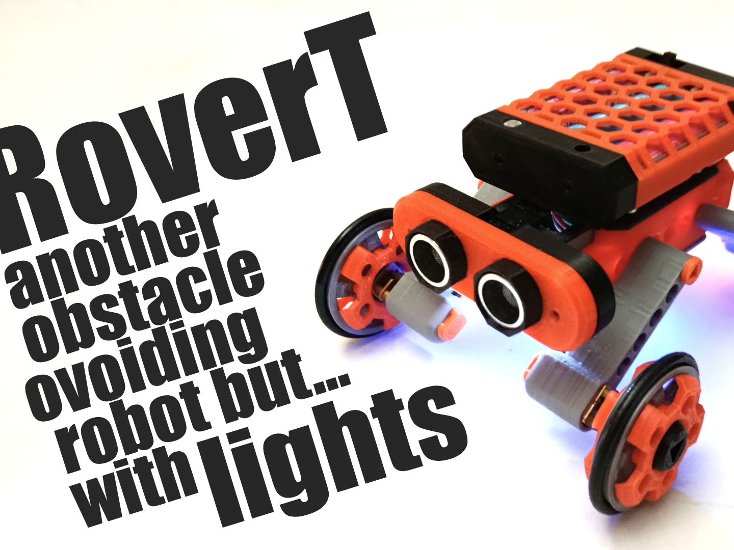 RoverT Arduino Obstacle Robot | Easy, No Supports