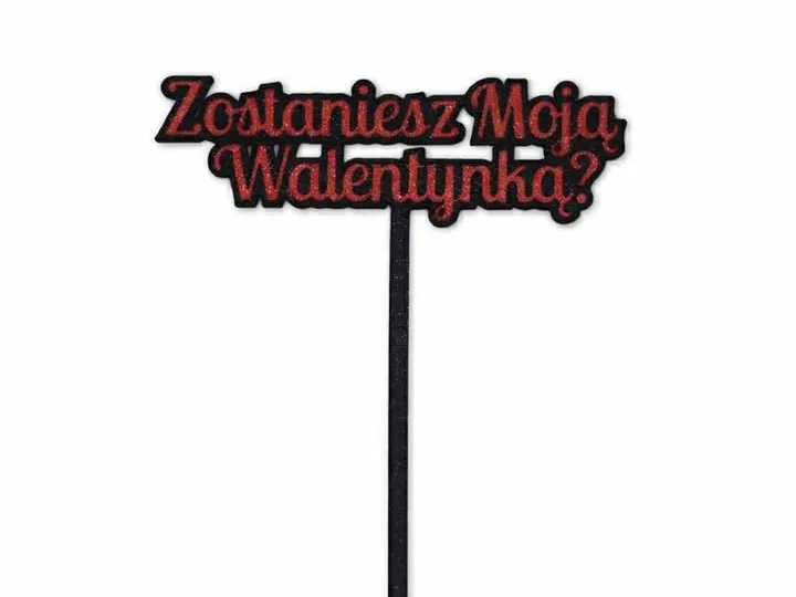 Topper do bukietu "Zostaniesz Moją Walentynką?"