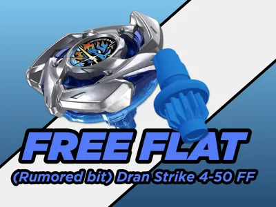 Beyblade X: Free Flat [Dran Strike rumored bit]