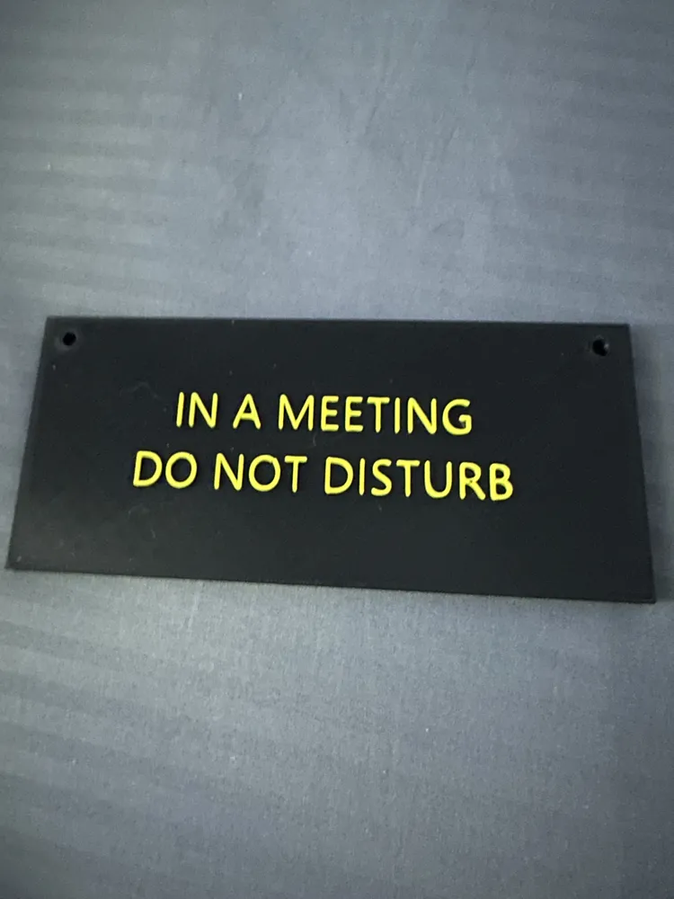 Do not disturb sign - Free 3D Print Model - MakerWorld