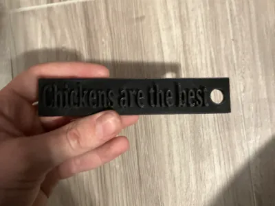 Chickens Is the best KeyChain