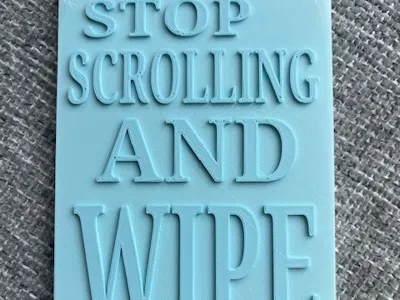 Stop Scrolling And Wipe