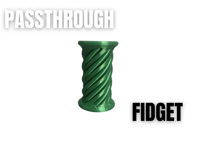Passthrough fidget