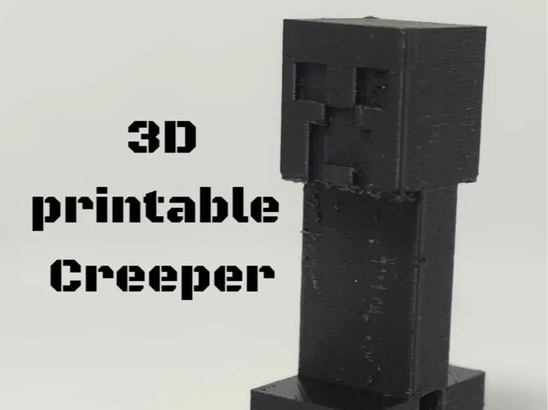 3D Printable Creeper