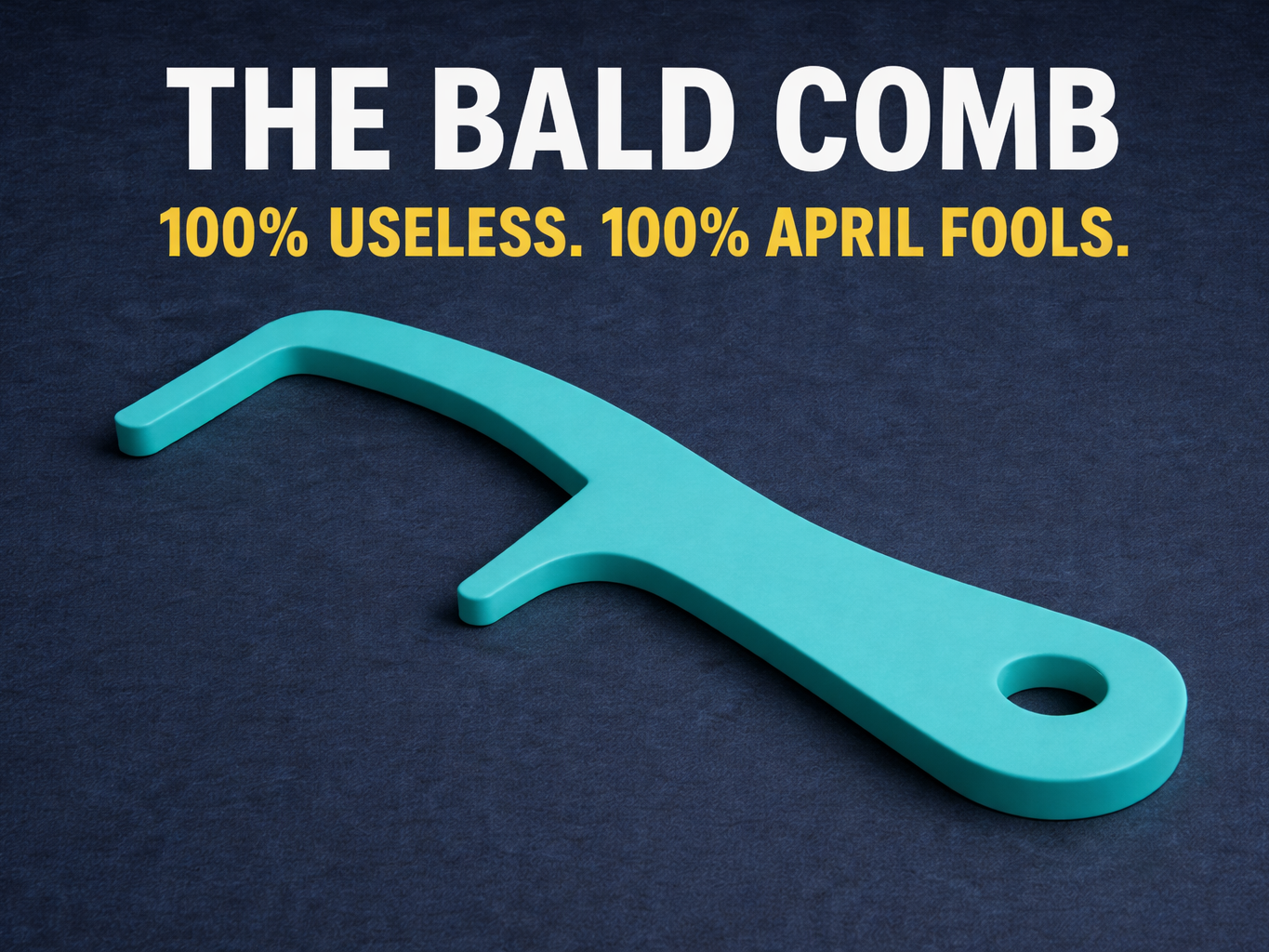 The Bald Comb  (April Fools’ Edition)