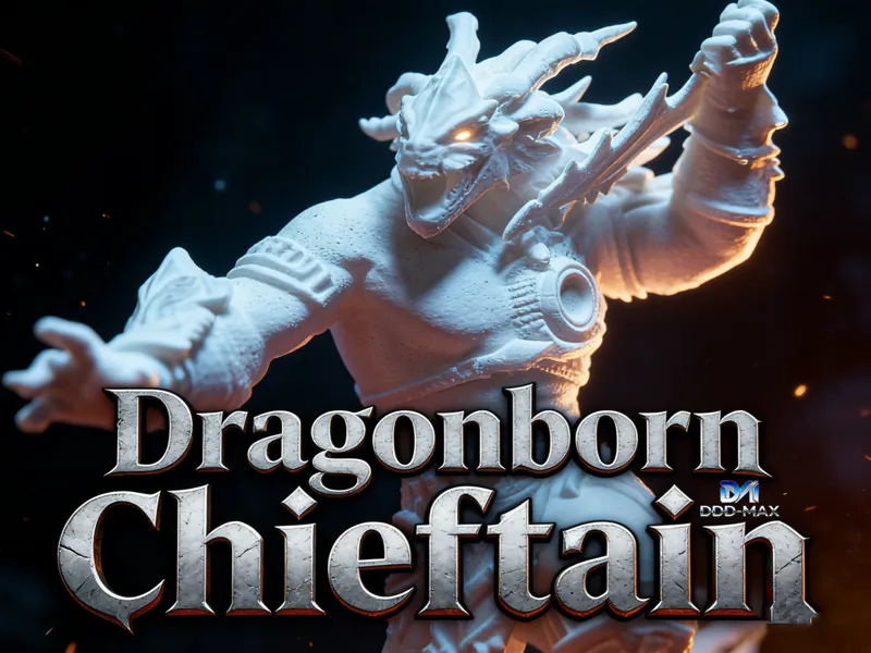 Dragonborn Chieftain-15CM；龙裔酋长