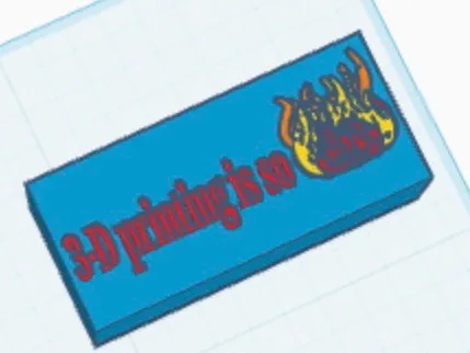 3-D printer is so fire sign